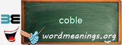WordMeaning blackboard for coble